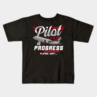 Pilot In Progress Please Wait Cute Future Airplane Kids T-Shirt